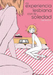 Mi experiencia lesbiana
con la soledad