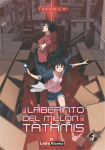 El laberinto del 
millón de tatamis nº2