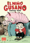 El Niño Gusano (2ª Edición)