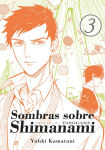 Sombras sobre 
Shimanami nº3