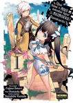 ¿Qué tiene de malo intentar 
ligar en una mazmorra? 
(Danmachi) nº1