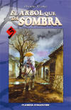 El Arbol que 
da Sombra nº3
