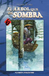 El Arbol que 
da Sombra nº6