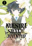 Nuestra salvaje 
juventud nº5