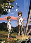 Por el chico que 
veía en sueños nº2