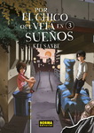 Por el chico que 
veía en sueños nº3