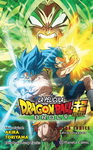 Dragon Ball Super
Anime Comics
Broly