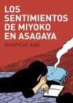 Los sentimientos de 
Miyoko en Asagaya