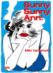 Sunny Sunny Ann!