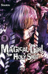 Magical Girl 
Holy Shit nº3