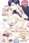 La empalagosa 
dieta del amor