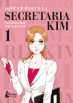 ¿Qué le pasa a la 
secretaria Kim? nº1