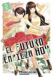 El Futuro Empieza Hoy nº2