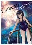 El fantasma de agosto