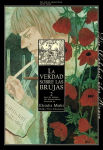 La verdad sobre 
las brujas nº2