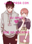 ¿Qué pasa con su amor
que no encaja?