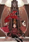 El castillo a través 
del espejo nº4