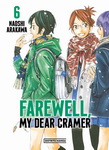 Farewell, 
My dear Cramer nº6