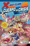 X-Venture 
El cuerpo en crisis 
El gran rescate  nº1