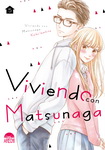 Viviendo con 
Matsunaga nº5