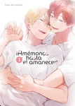 ¡Amémonos hasta 
el amanecer! nº1