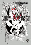 Lily System