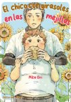 El chico con girasoles
en las mejillas