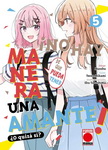 ¡No hay manera de que 
pueda tener una amante!  
¿O quizá sí? nº5