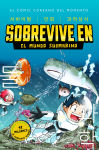 Sobrevive en
el mundo submarino