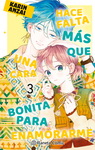 Hace falta más que 
una cara bonita para 
enamorarme nº3