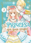 La princesa que 
quiso escapar nº2