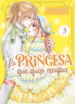 La princesa que 
quiso escapar nº3