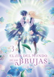 El fin del mundo 
de las brujas nº3