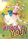 Attacker You! 
Dos fuera de serie nº3