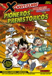 X-Venture 
Dinosaur Kingdom nº1 Pioneros Prehistóricos