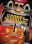 As the Gods Will: 
La secuela nº1