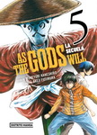As the Gods Will: 
La secuela nº5