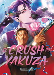 El crush del yakuza nº2