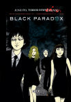 Junji Ito: 
Terror Despedazado nº1 Black Paradox