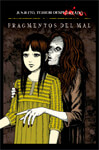 Junji Ito: 
Terror Despedazado nº5 Fragmentos del mal