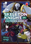 Skeleton Knight in 
Another World nº3