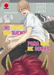 No estoy tan bueno 
para que me comas nº1