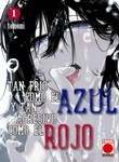 Tan frío como el azul y tan 
agresivo como el rojo nº1