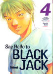 Say Hello to 
Black Jack nº4