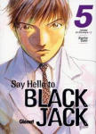 Say Hello to 
Black Jack nº5