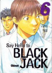 Say Hello to 
Black Jack nº6