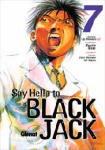 Say Hello to 
Black Jack nº7