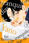 Los tranquilos días 
de Yano nº5