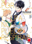 Por tu culpa 
no puedo respirar nº5
