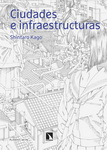 Ciudades e
Infraestructuras